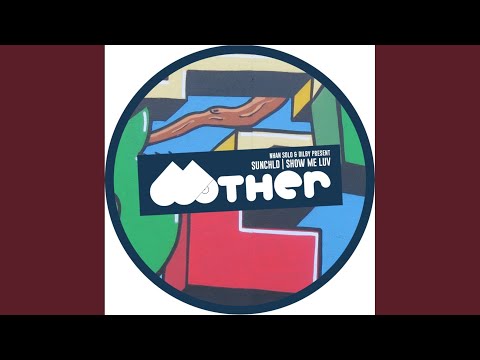 Show Me Luv (Radio Mix)