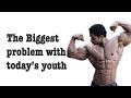 The biggest problem with today’s youth #fitnessinfluencers #fitnessmotivation #fitnessgoals