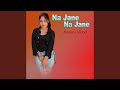 Na Jane Na Jane