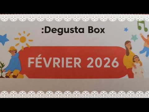 Ouverture #Degustabox en compagnie de bb bucheron 