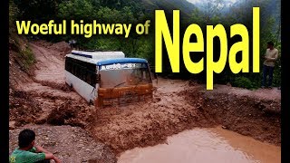 Woeful highway of NEPAL || YouTube Hotline