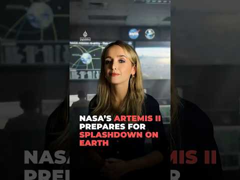 NASA’s Artemis II prepares for splashdown on Earth