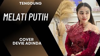 Download lagu MELATI PUTIH (iyeng S) cover DEVIE ADINDA mp3 Download lagu MELATI PUTIH (iyeng S) cover DEVIE ADINDA mp3