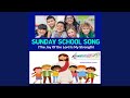 Sunday School Song The Joy Of The Lord Is My Strength