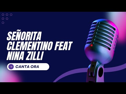 Clementino, Nina Zilli – Señorita | Testo e Canzone