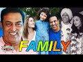 Vindu Dara Singh Family With Parents, Wife, Son, Daughter, Brother & Sister