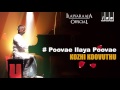 Kozhi Koovuthu Poovae Ilaya Poovae Malaysia Vasudevan Ilaiyaraaja Official