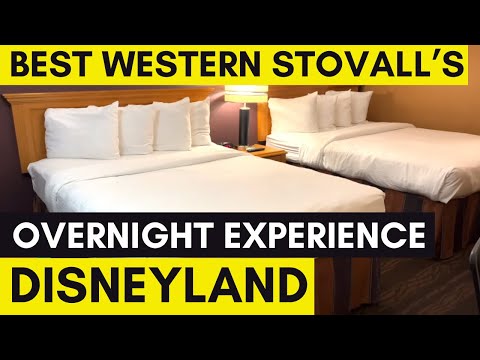 Best Western Plus Stovall's Inn Anaheim| Disneyland | Overnight Experience