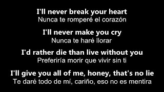 ♥ I&#39;ll Never Break Your Heart ♥ Nunca Te Romperé El Corazón~Backstreet Boys-Letra ~ inglés y español