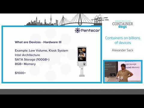 Containers on billions of devices - Alexander Sack, Pantacor