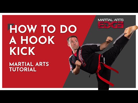 How To Do A Hook Kick | Martial Arts For Beginners