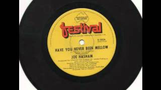 Joe Hasham - Have You Never Been Mellow - B Side