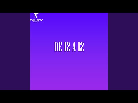 De 12 a 12