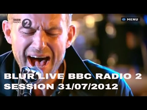 BLUR LIVE BBC RADIO 2 SESSION 31/07/2012