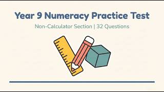 NAPLAN Year 9 Numeracy Practice Test | 32 Non-Calculator Questions with Answers