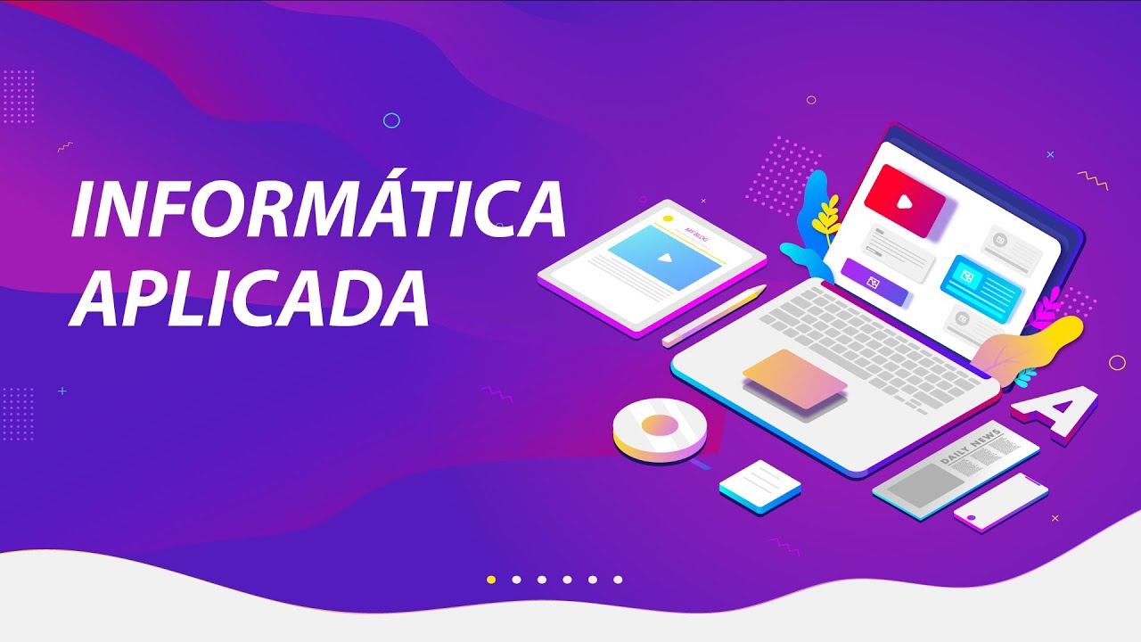 Informática aplicada - Aula 1