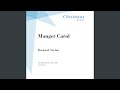 Manger Carol (feat. Bernard Sexton)