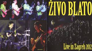 Živo Blato - Live In Zagreb 2012. (Full Album)