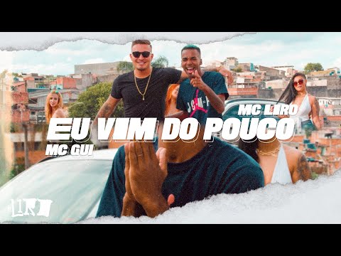 Feat MC LIRO e MC GUI - EU VIM DO POUCO - áudio oficial (Prod. Thicano Beatz) | MC LIRO