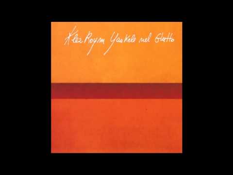 KlezRoym - Kalt: a lid fin lodzger getto, 1945