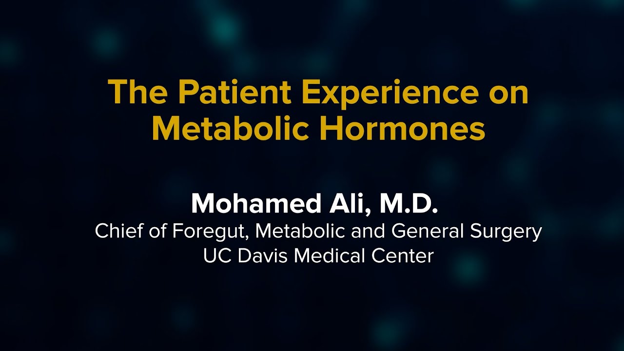 Thumbnail preview of The Patient Experience on Metabolic Hormones | Discovery Forum at UC Davis
