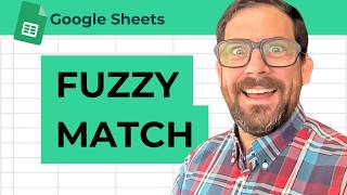 How to Find Fuzzy Matches in Google Sheets