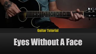 Billy Idol - Eyes Without A Face | Easy Guitar Lesson Tutorial with Chords/Tabs and Lyrics