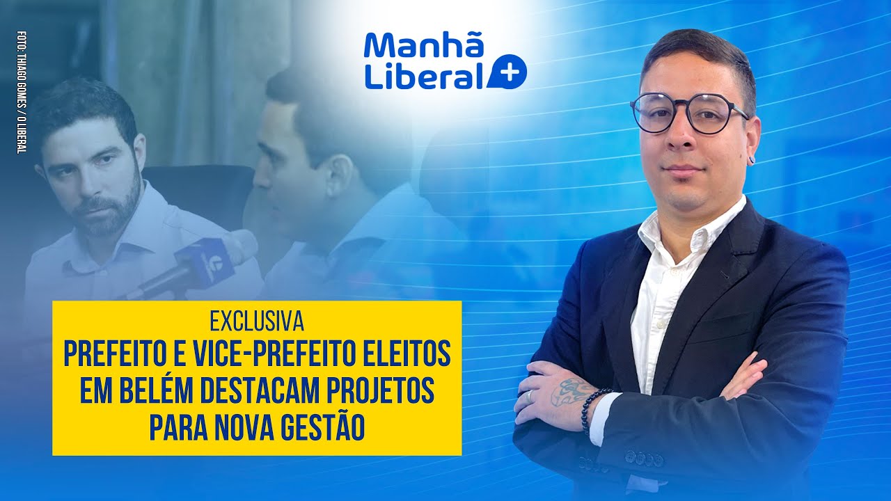 MANHÃ LIBERAL+ 04/11/2024