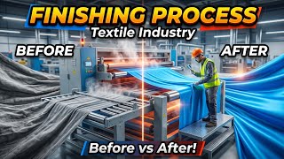 Finishing Process in Textile Industry 