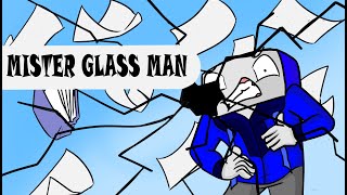 Mister GLASSMAN by Scotty Sire - (Animatic)