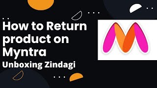 How to Return Product on Myntra 2022 | Myntra Return and Refund 2022 | Refund in Myntra Credits 2022