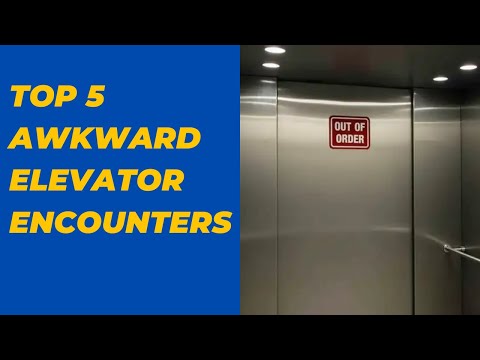 Top 5 Awkward Elevator Encounters