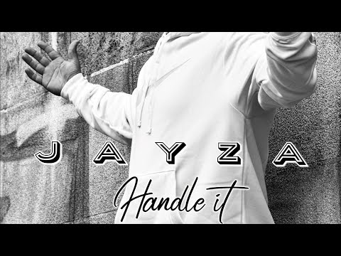 Jayza - Handle it (prod. by 5050 Records)