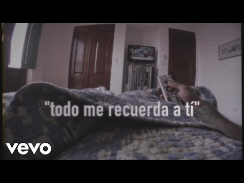 Video thumbnail for Todo Me Recuerda a Ti