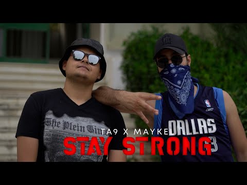Ta9 Feat Maykel - Stay Strong (Official Music Video)