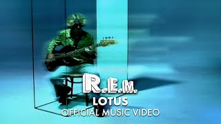 R.E.M. - Lotus (Official Music Video)