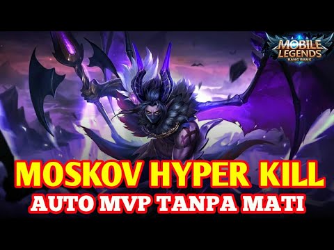 TUTORIAL MOSKOV MVP, PAKAI BUILD TERSAKIT  AUTO WIN !! - MOBILE LEGENDS