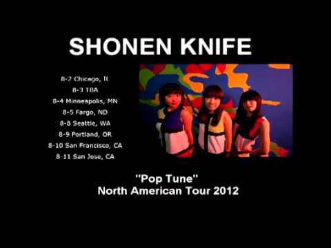 Shonen Knife - 2012 Poptune N. America Tour! Good Charamel Records