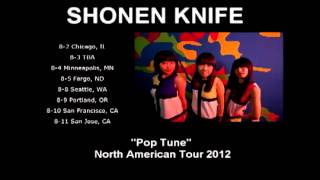 Shonen Knife - 2012 Poptune N. America Tour! Good Charamel Records