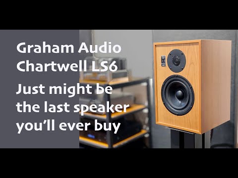 Savor the sound: GRAHAM CHARTWELL LS 6