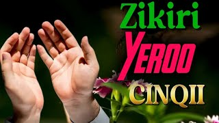 Download lagu Zikiri @yeroo CINQII Sheek junyed Ahamad  mp3