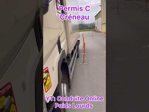 Permis C Créneau , Manœuvre 2 Véhicule + 10 mètres