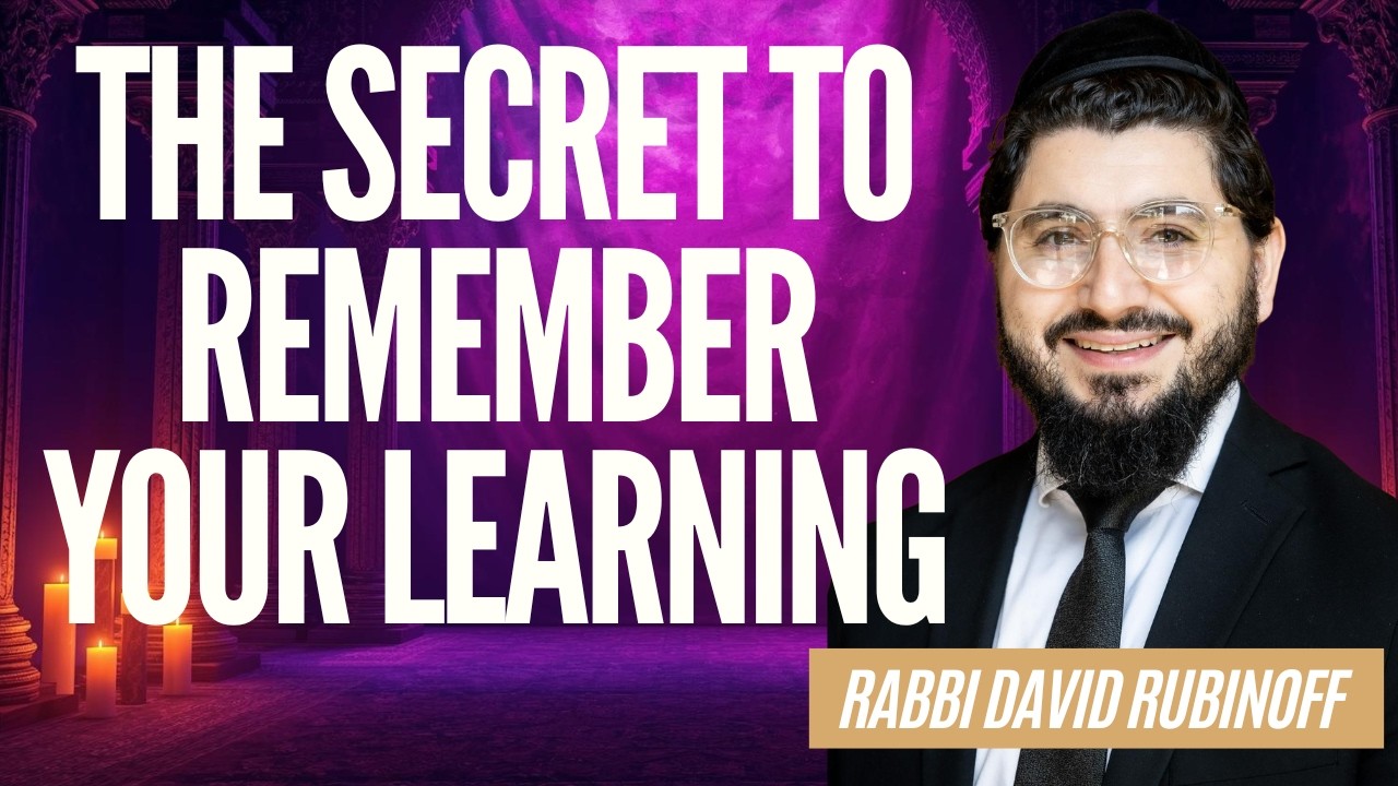 I Can't Seem to Remember | Rabbi David Rubinoff | Tetzaveh/Purim 5786