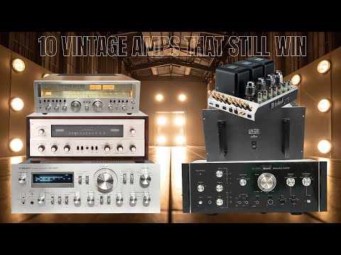 Die 10 besten Vintage-Verstärker, die auch heute noch mit moderner Ausrüstung mithalten können.