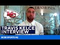 Travis Kelce Says The Chiefs Should Be Favorites To Win The Super Bowl | CBS Sports HQ