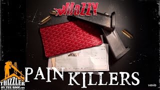 Mozzy ft. E Mozzy - Pain Killers (Prod. TD Slaps) [Thizzler.com]
