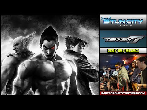 Cyber Stun City: 03/16/2020 - Tekken 7 Full Tournament