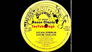 Sylvia Striplin - Give Me Your Love (Extended)