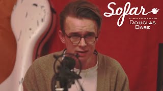 Douglas Dare - Seven Hours | Sofar London