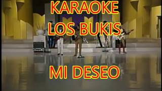 MI DESEO , karaoke LOS BUKIS